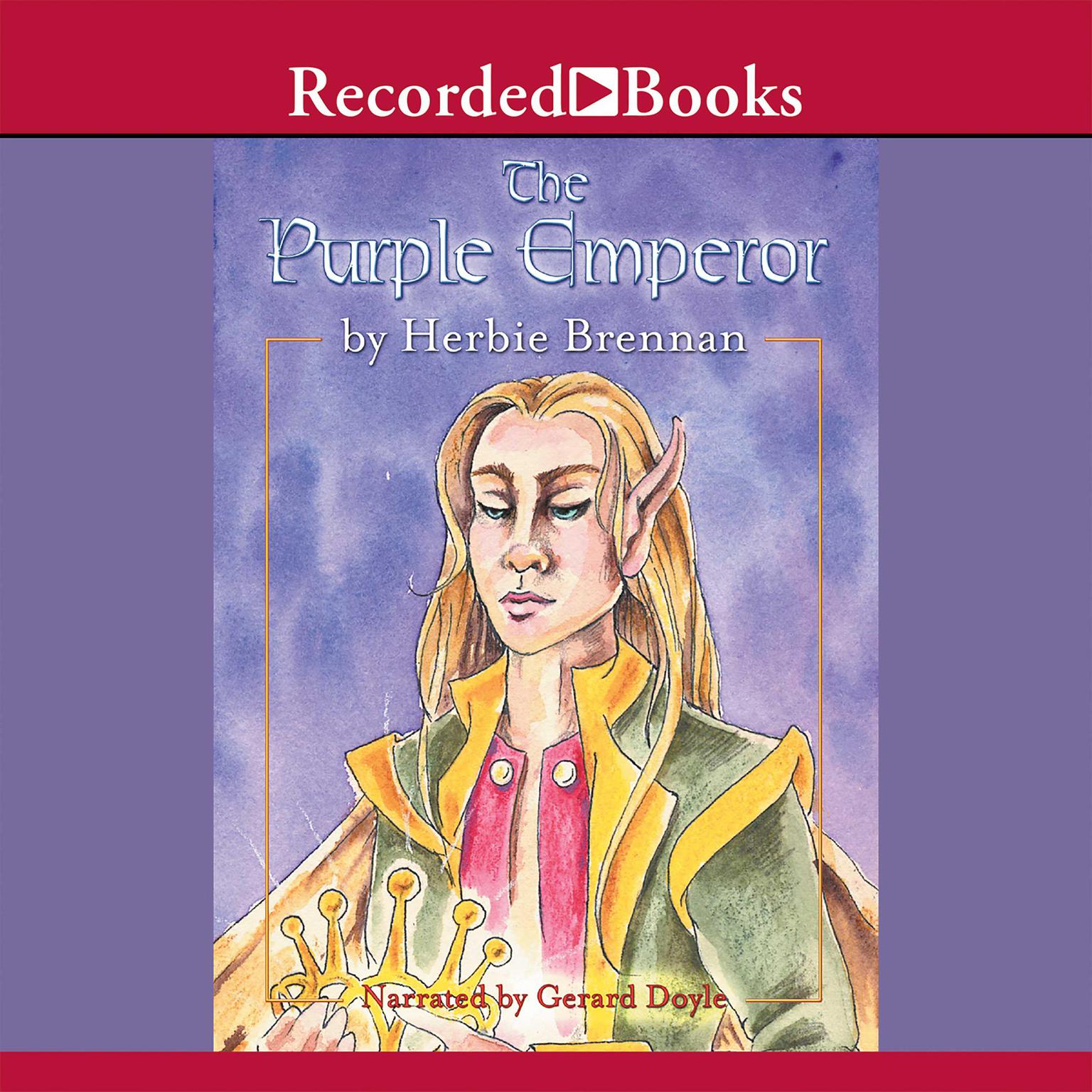 The Purple Emperor Audiobook By Herbie Brennan — Listen Now