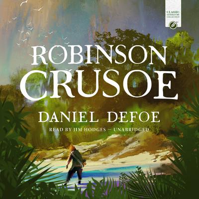 Robinson Crusoe Audiobook, by 