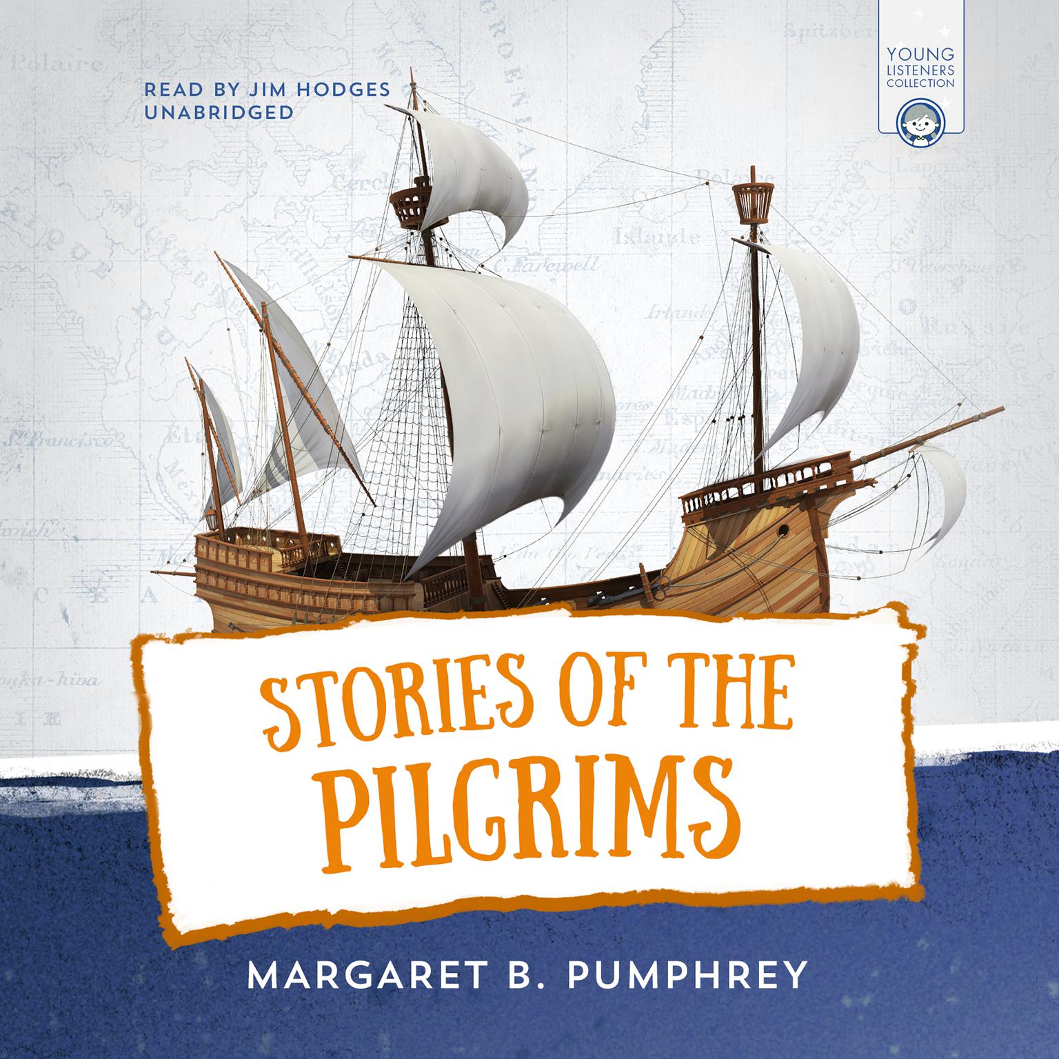 Stories of the Pilgrims Audiobook, by Margaret B. Pumphrey
