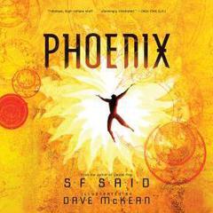 Phoenix Audiobook, by SF Said