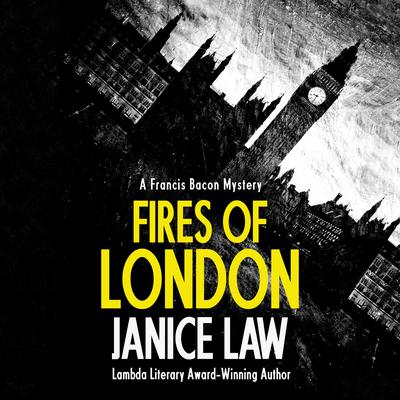 Fires of London Audiobook, by Janice Law