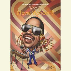 Who is Stevie Wonder? Audiobook, by Jim Gigliotti