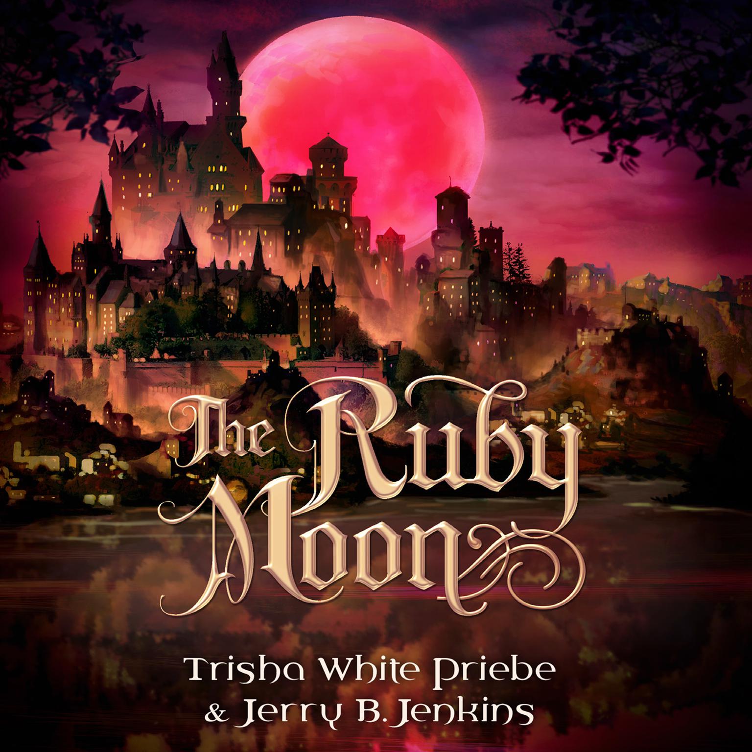 The Ruby Moon Audiobook, by Jerry B. Jenkins