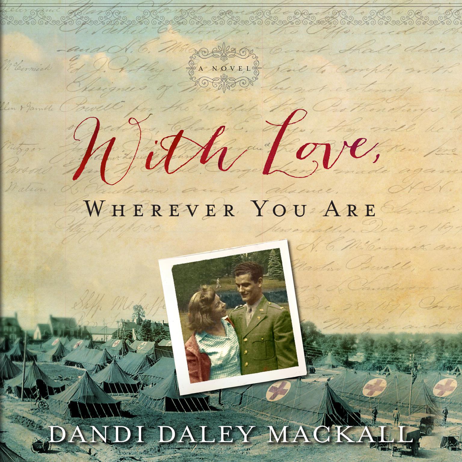 With Love, Wherever You Are Audiobook, by Dandi Daley Mackall