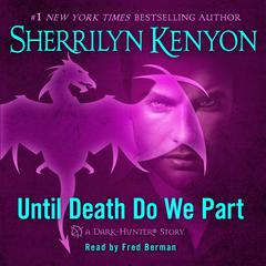 Until Death We Do Part Audiobook, by Sherrilyn Kenyon