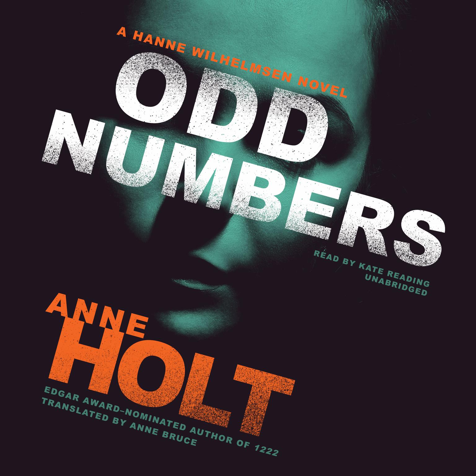 Odd Numbers: A Hanne Wilhelmsen Novel Audiobook, by Anne Holt