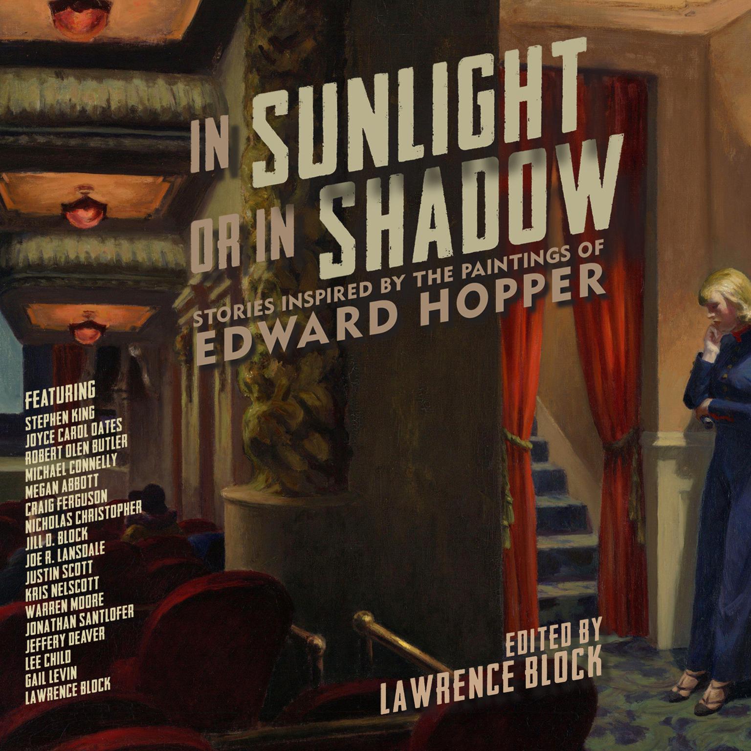 In Sunlight or in Shadow: Stories Inspired by the Paintings of Edward Hopper Audiobook, by Lawrence Block