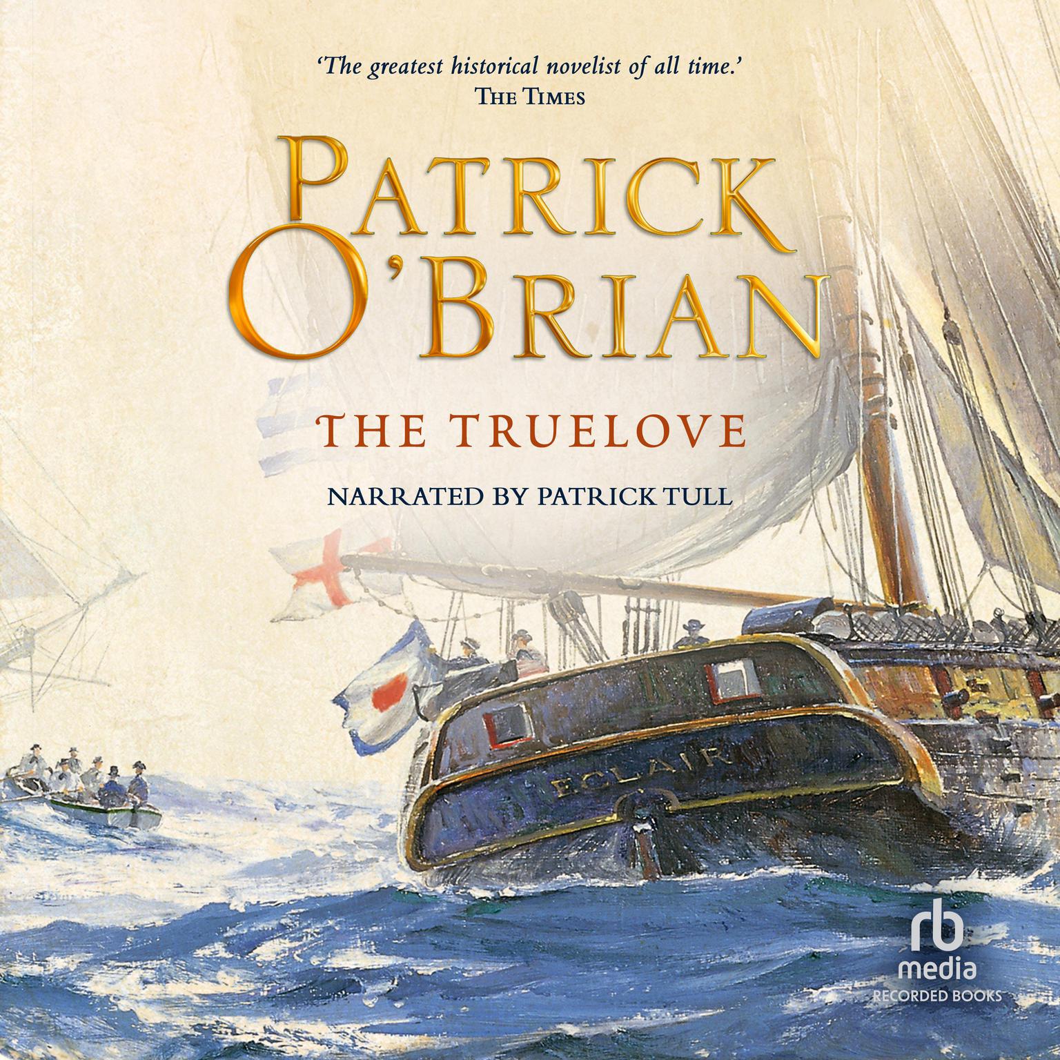 The Truelove Audiobook, by Patrick O’Brian