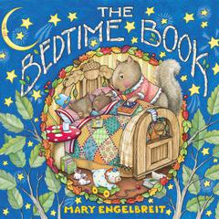 The Bedtime Book Audiobook, by Mary Engelbreit