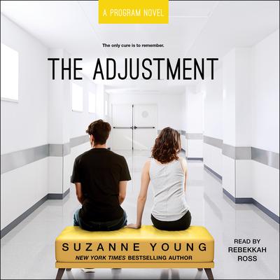 The Adjustment Audiobook, by Suzanne Young