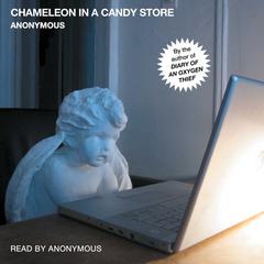Chameleon in a Candy Store Audiobook, by Anonymous