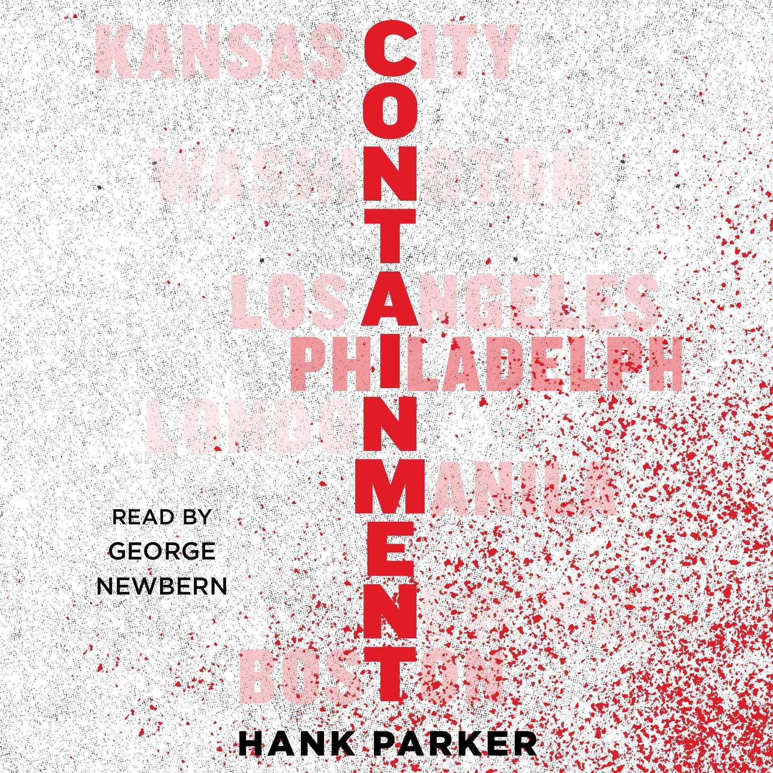Containment: A Thriller Audiobook, by Hank Parker