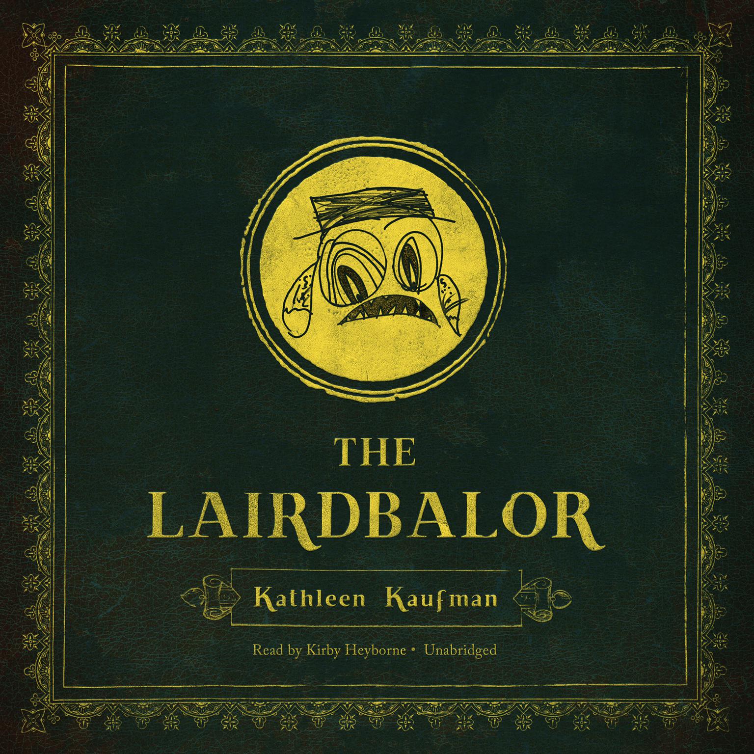 The Lairdbalor Audiobook, by Kathleen Kaufman