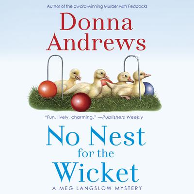 No Nest for the Wicket Audiobook, by Donna Andrews