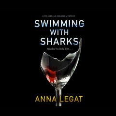 Swimming with Sharks Audiobook, by Anna Legat