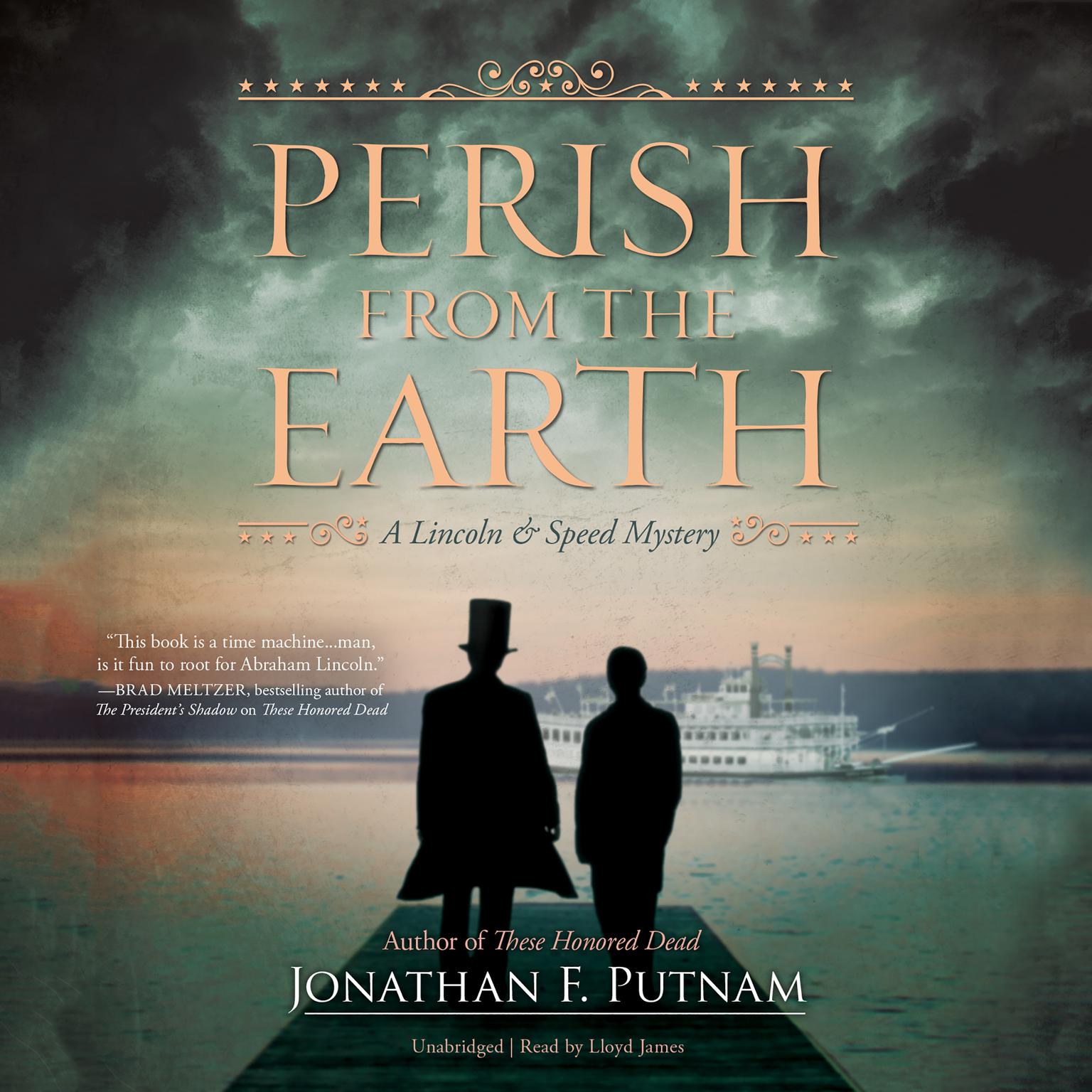 Perish from the Earth: A Lincoln and Speed Mystery Audiobook, by Jonathan F. Putnam