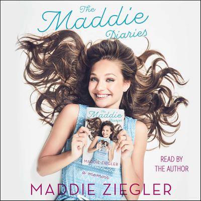 The Maddie Diaries: A Memoir Audiobook, by 