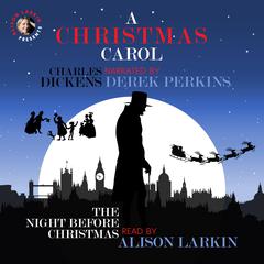 A Christmas Carol and The Night before Christmas Audiobook, by 