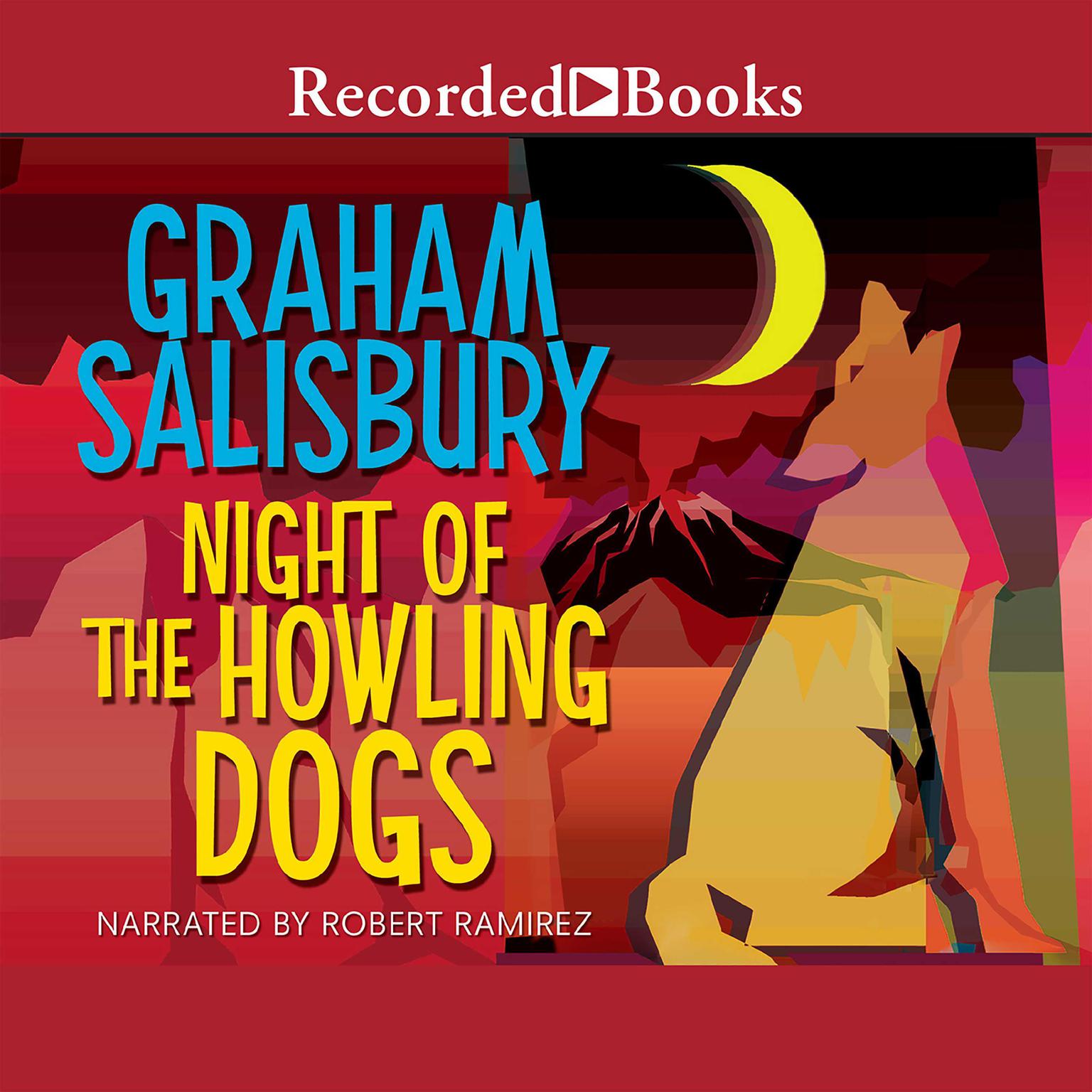 Night of the Howling Dogs Audiobook, by Graham Salisbury