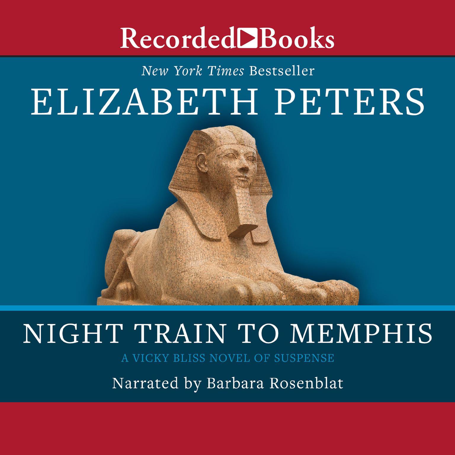 Night Train to Memphis Audiobook, by Elizabeth Peters