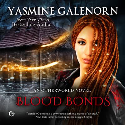 Blood Bonds: An Otherworld Novel Audiobook, by 