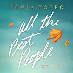 All the Best People Audiobook, by Sonja Yoerg