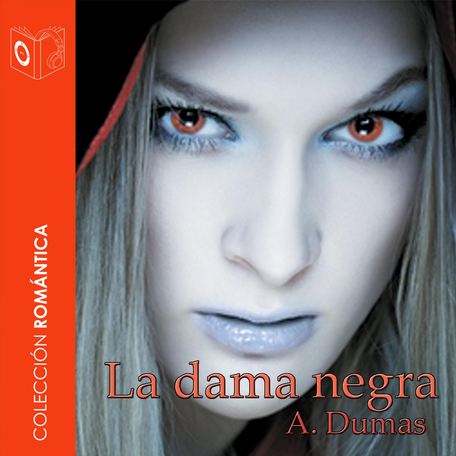 La dama negra Audiobook, by Alejandro Dumas