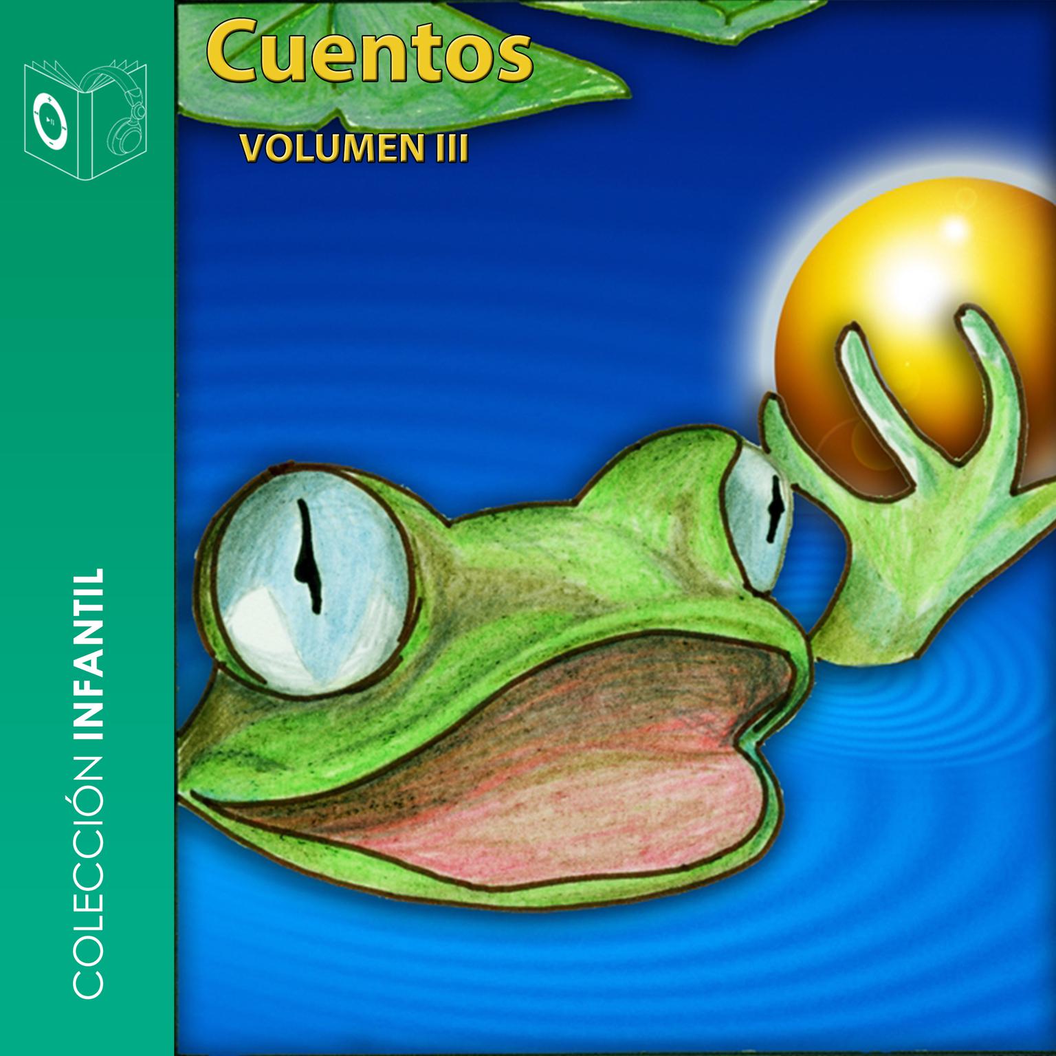 Cuentos Volumen III Audiobook, by Hermanos Grimm