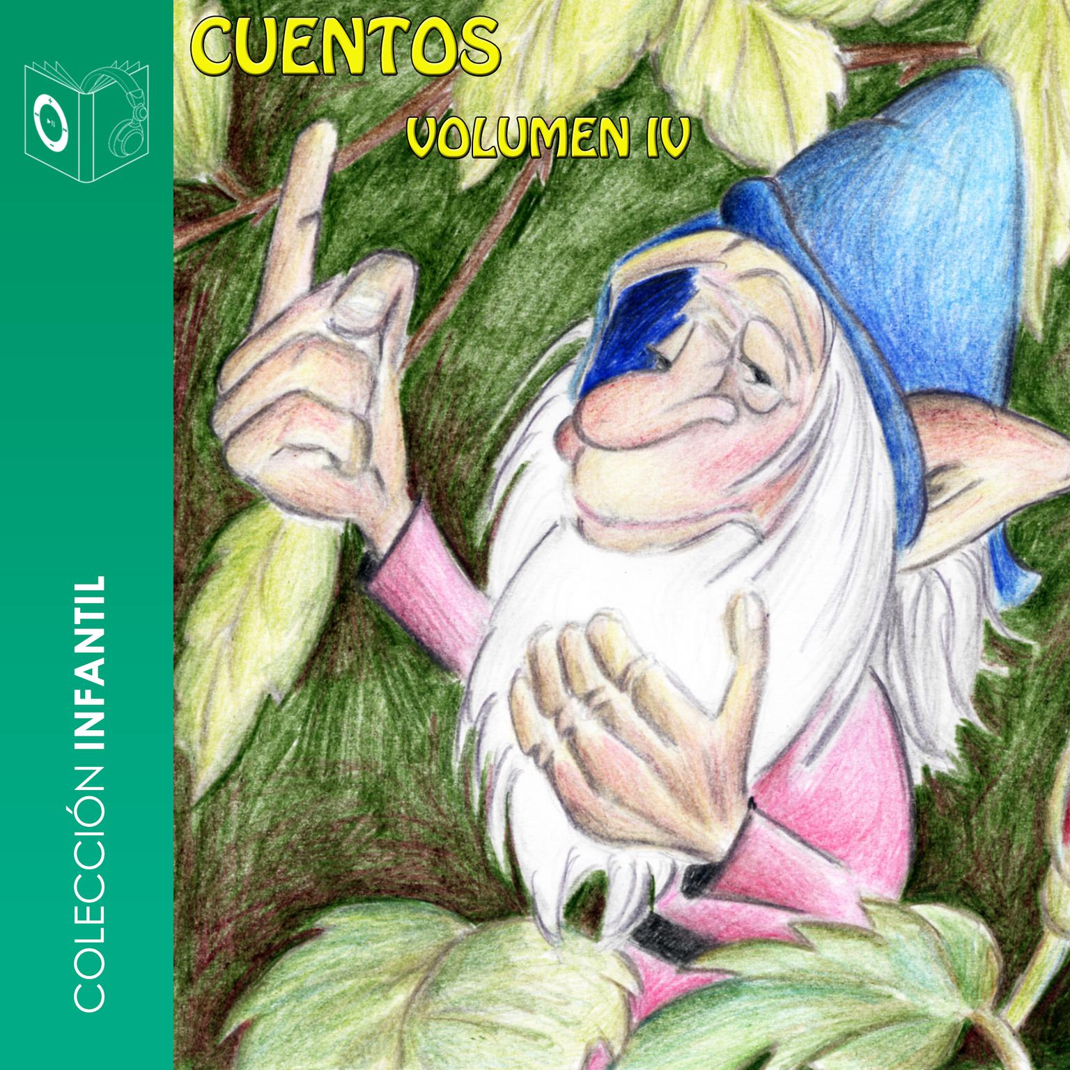 Cuentos Volumen IV Audiobook, by Hermanos Grimm
