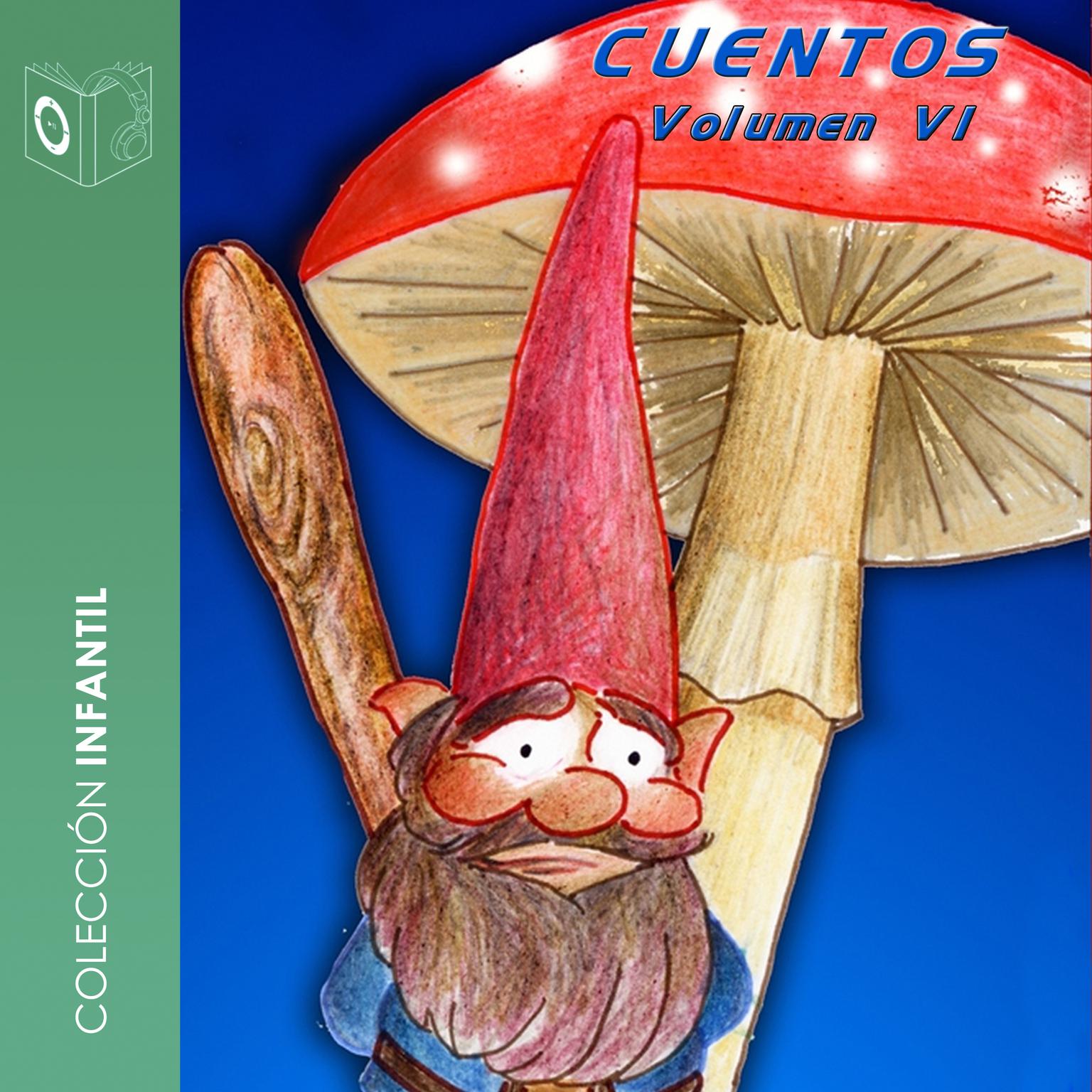 Cuentos  Volumen VI Audiobook, by Hans Christian Andersen