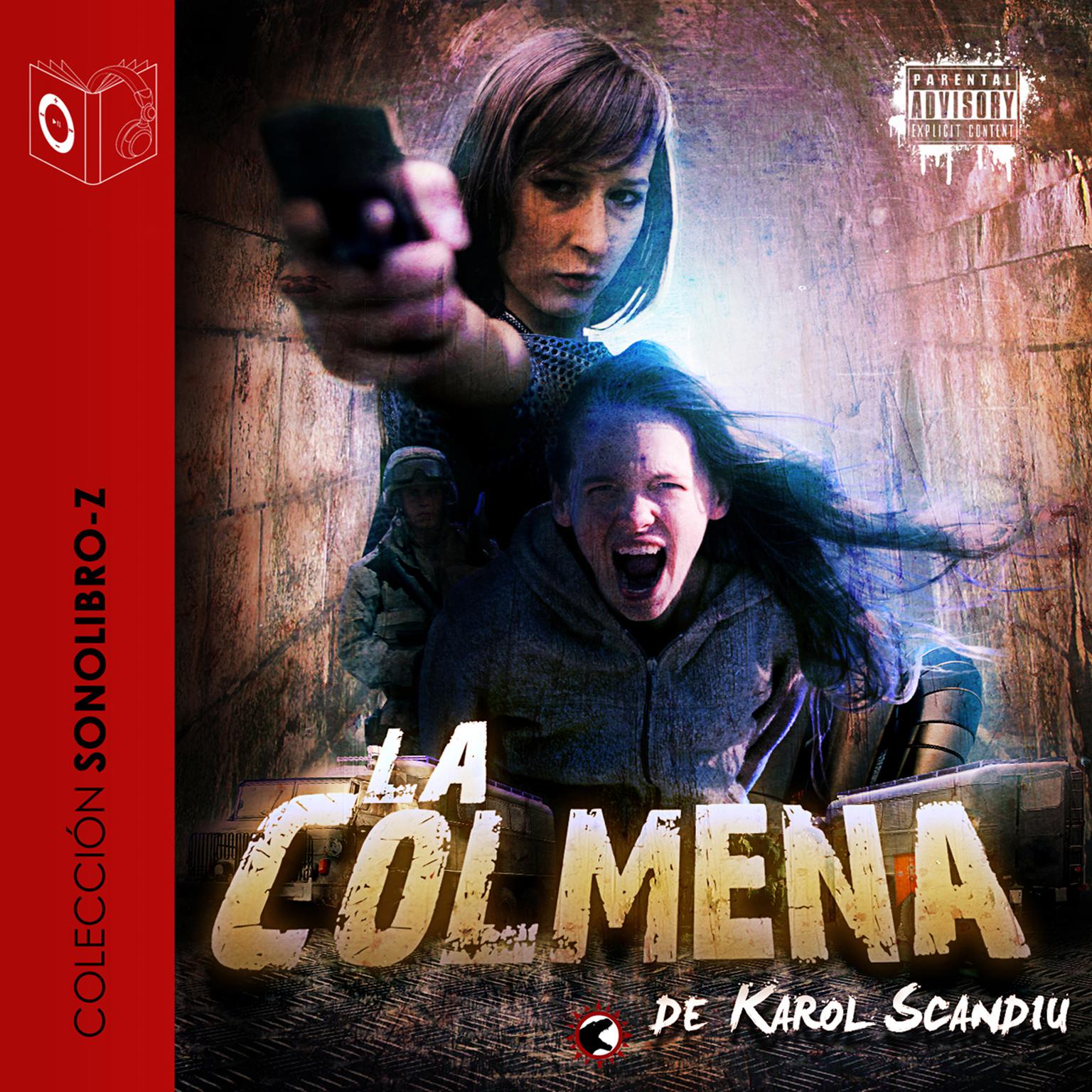 La colmena Audiobook, by Karol Scandiu