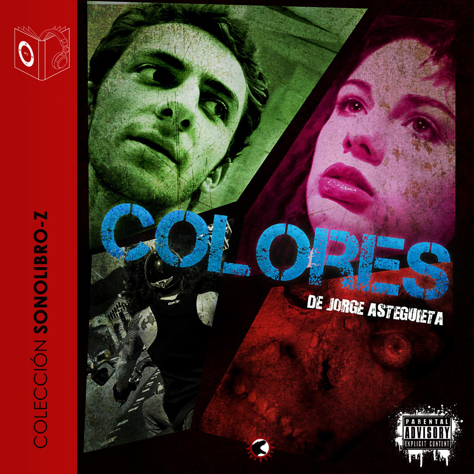 Colores Audiobook, by Jorge Asteguieta