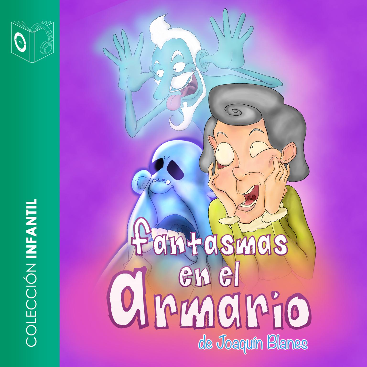 Fantasmas en el armario Audiobook, by Joaquín Blanes