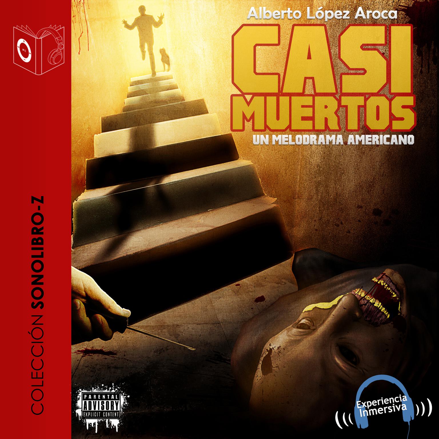 Casi muertos Audiobook, by Alberto López Aroca