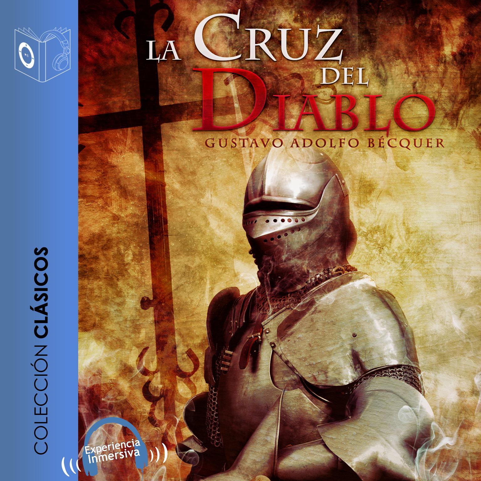 La cruz del diablo Audiobook, by Gustavo Adolfo Bécquer