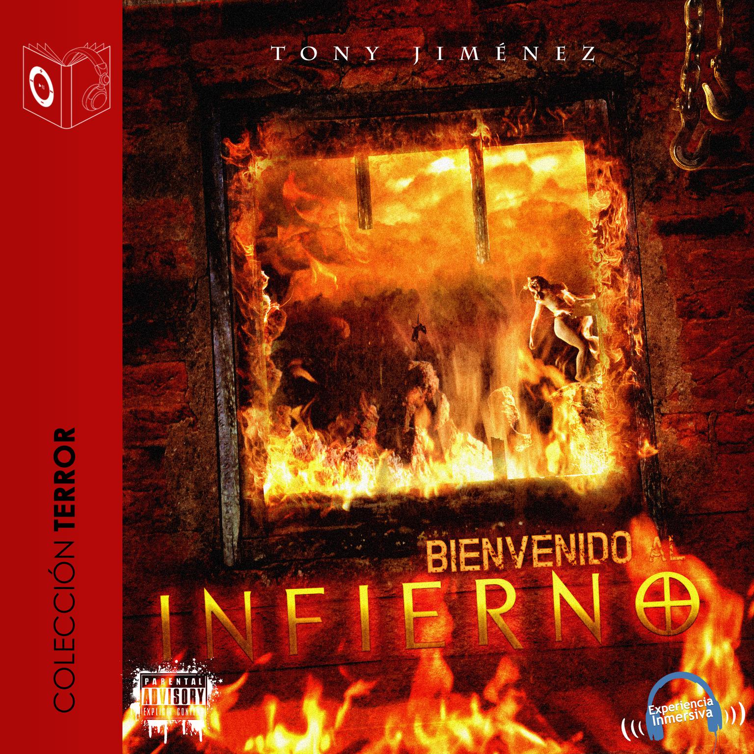 Bienvenido al infierno Audiobook, by Tony Jimenez