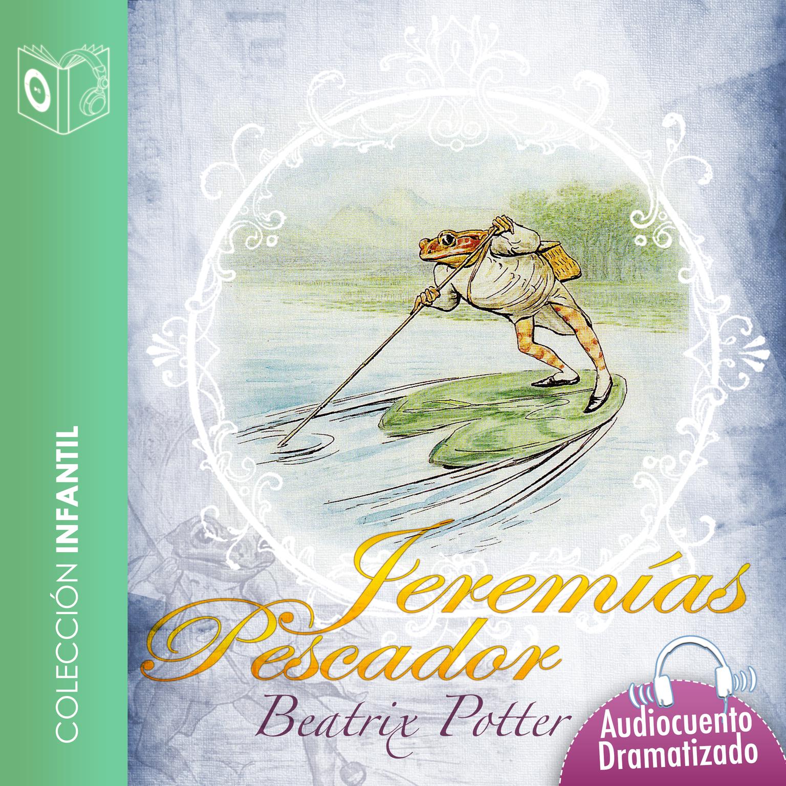 El cuento de Jeremías Pescador Audiobook, by Beatrix Potter
