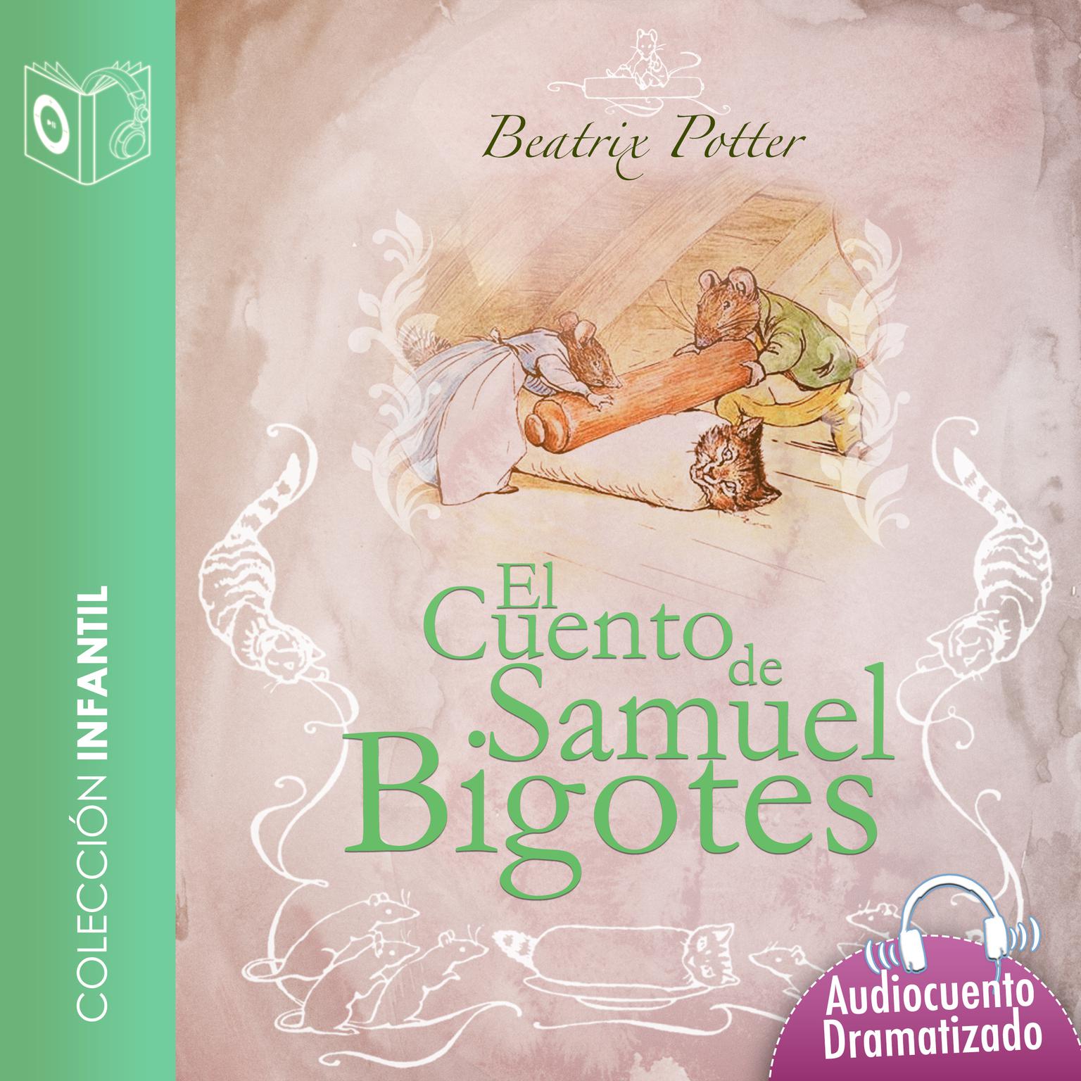 El cuento de Samuel Bigotes Audiobook, by Beatrix Potter