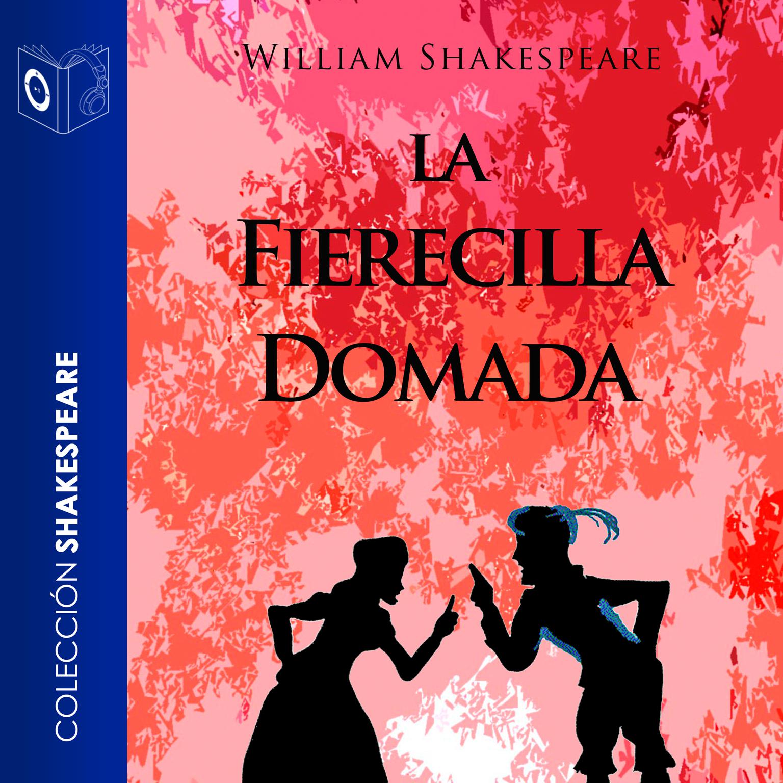 La fierecilla domada Audiobook, by William Shakespeare