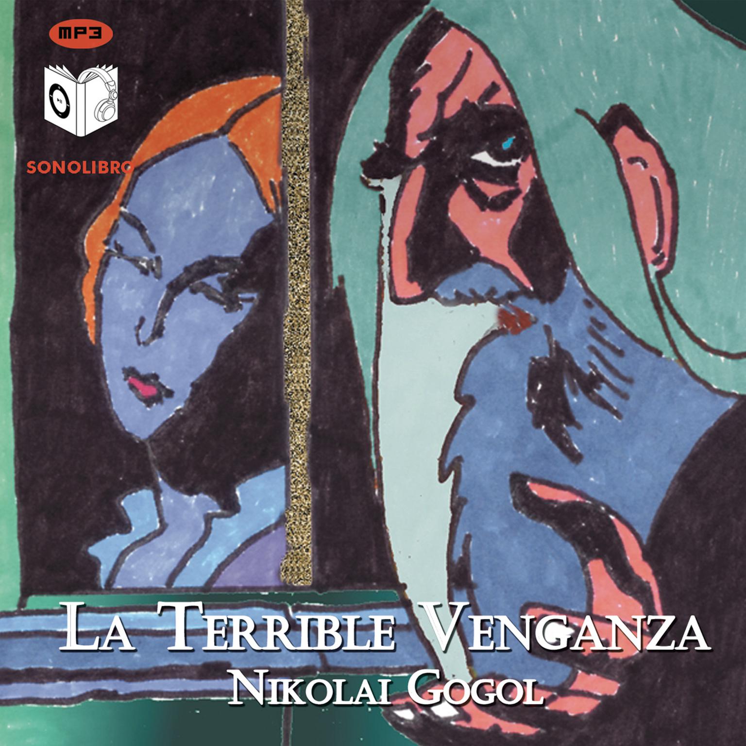 La terrible venganza Audiobook, by Nikolai Vasilievich Gogol