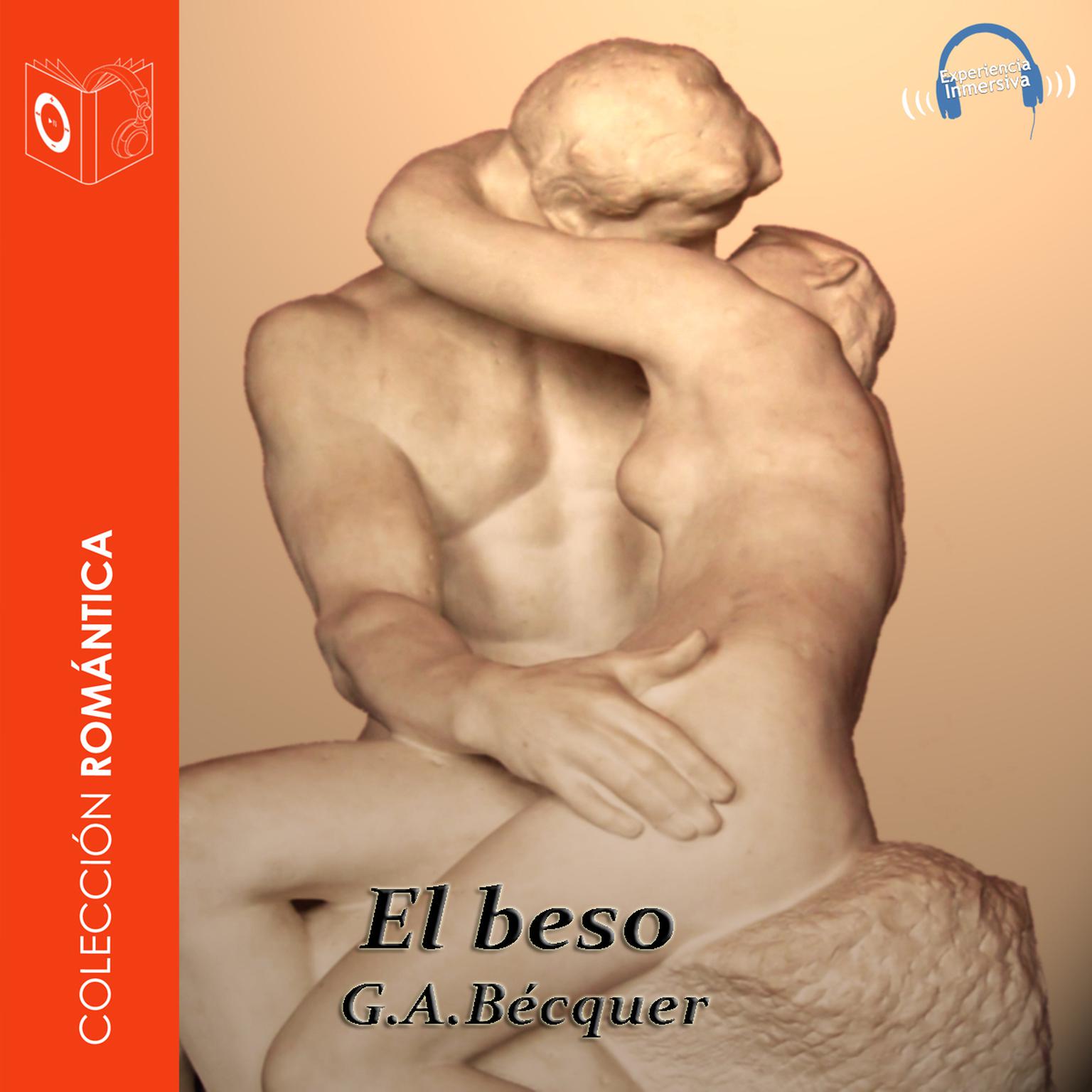 El beso Audiobook, by Gustavo Adolfo Bécquer