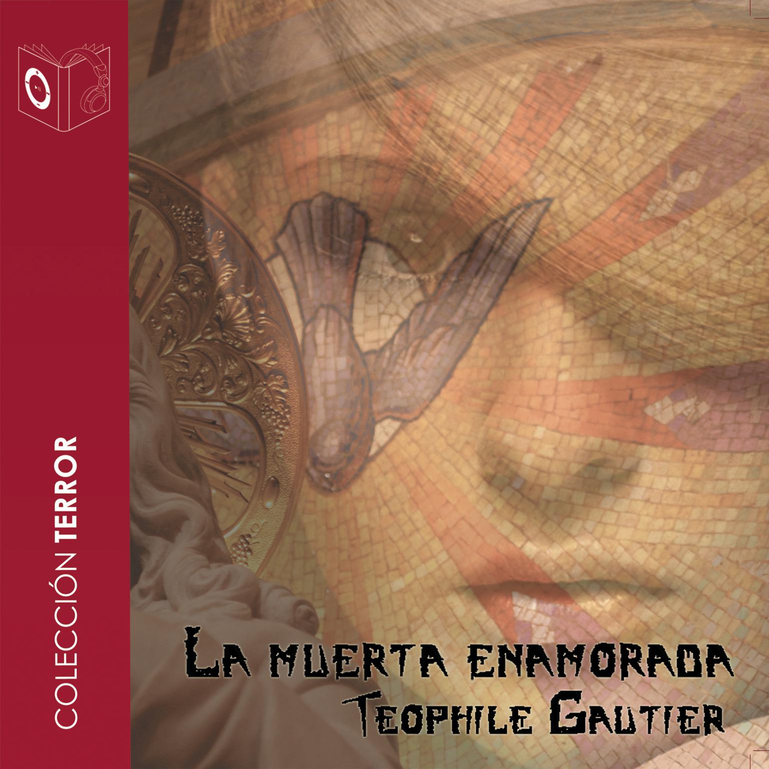 La muerta enamorada Audiobook, by Théophile Gautier
