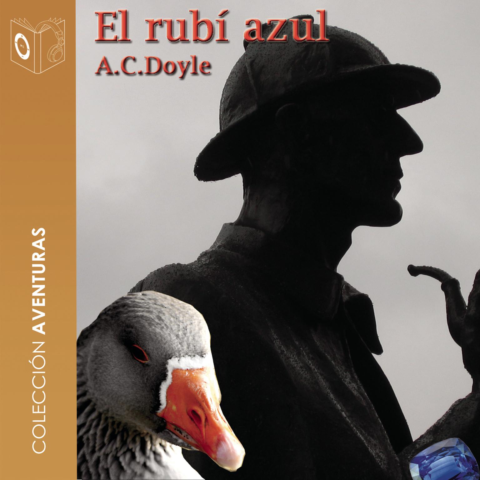 El rubí azul Audiobook, by Arthur Conan Doyle
