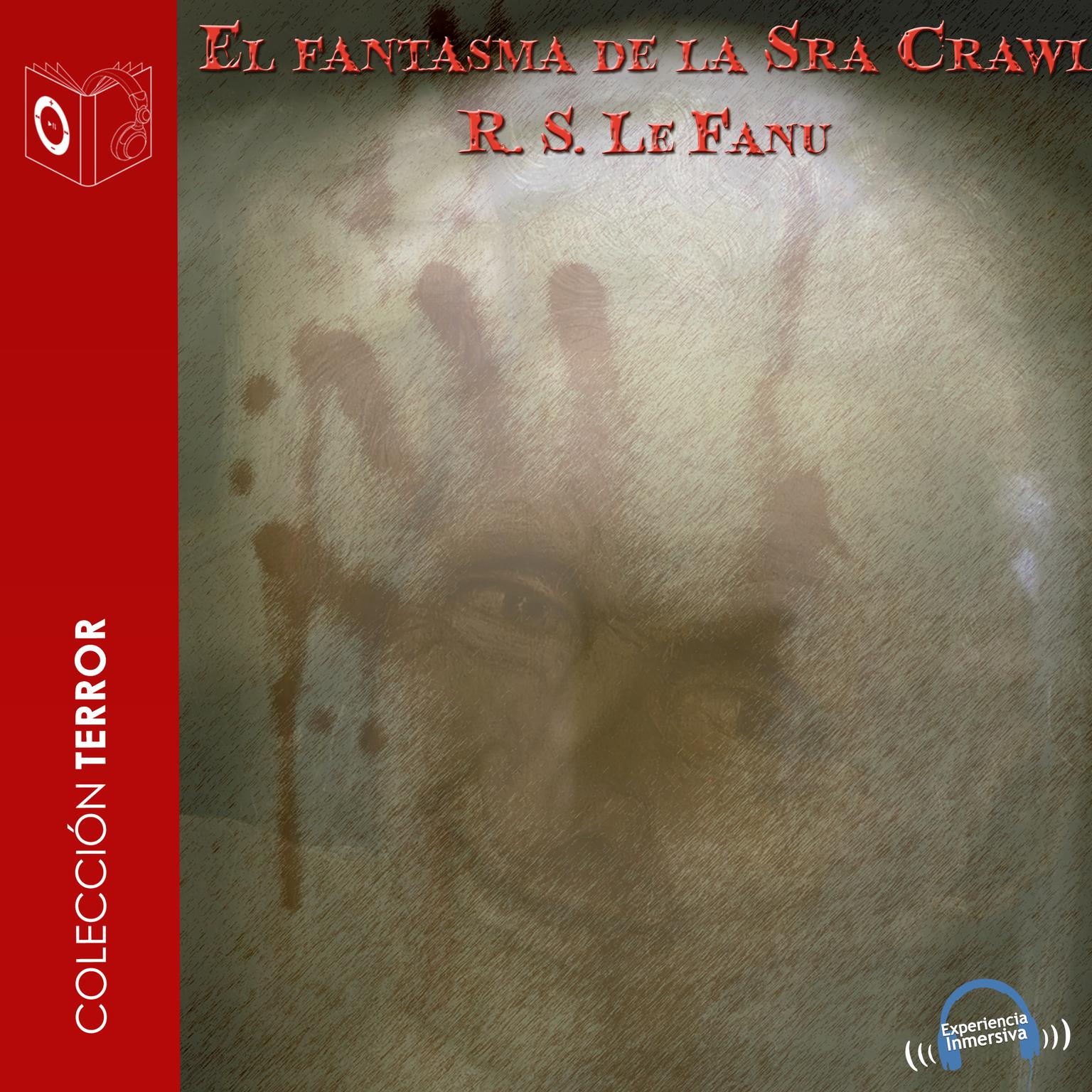El fantasma de la Sra. Crowl Audiobook, by Joseph Sheridan Le Fanu
