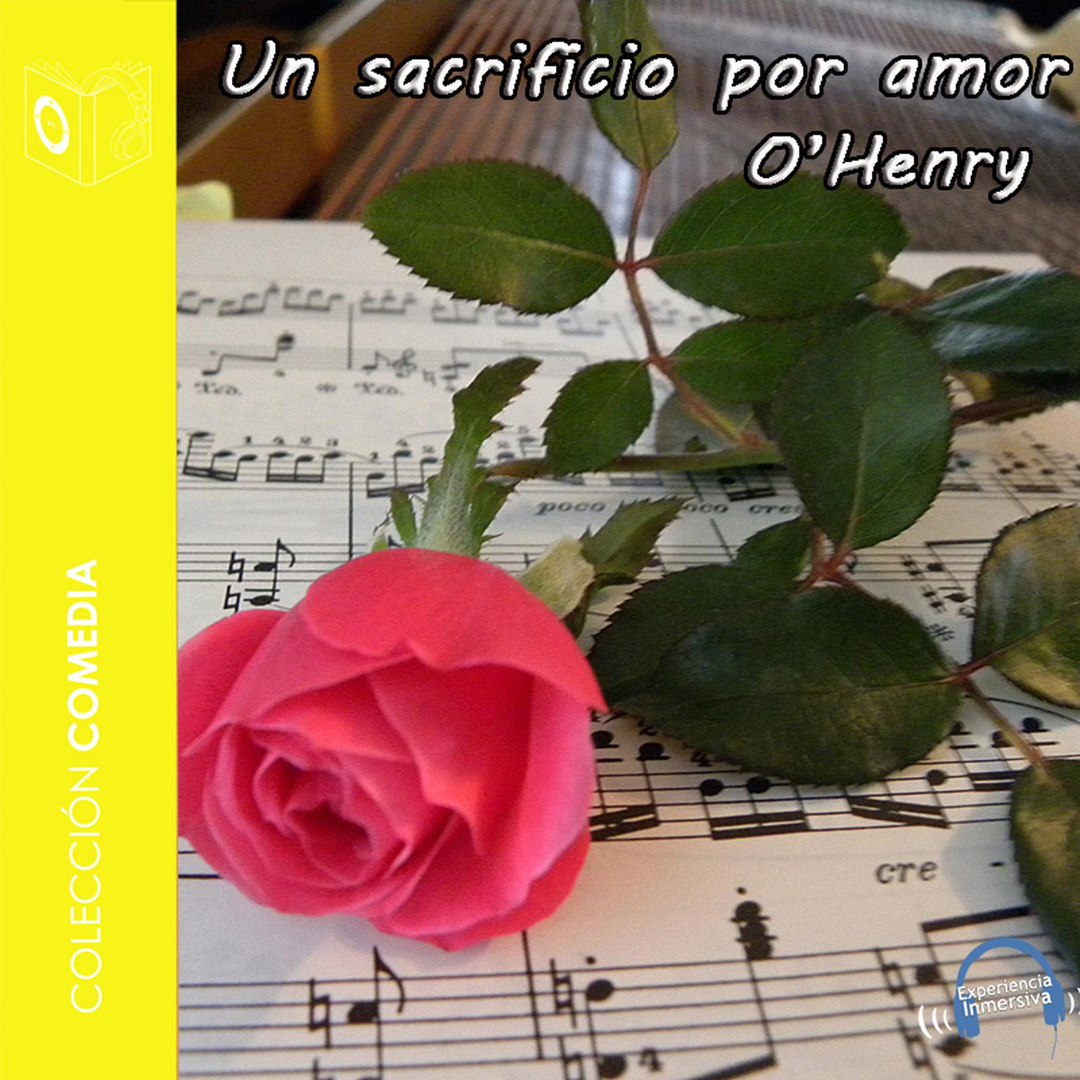Un sacrificio por amor Audiobook, by William O'Henry