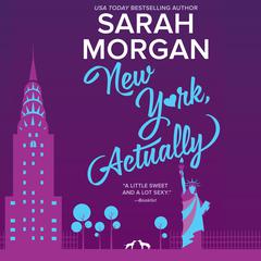New York, Actually: From Manhattan with Love #4 Audiobook, by Sarah Morgan