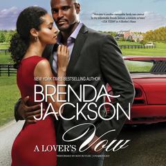 A Lover's Vow: The Grangers, #3 Audiobook, by Brenda Jackson
