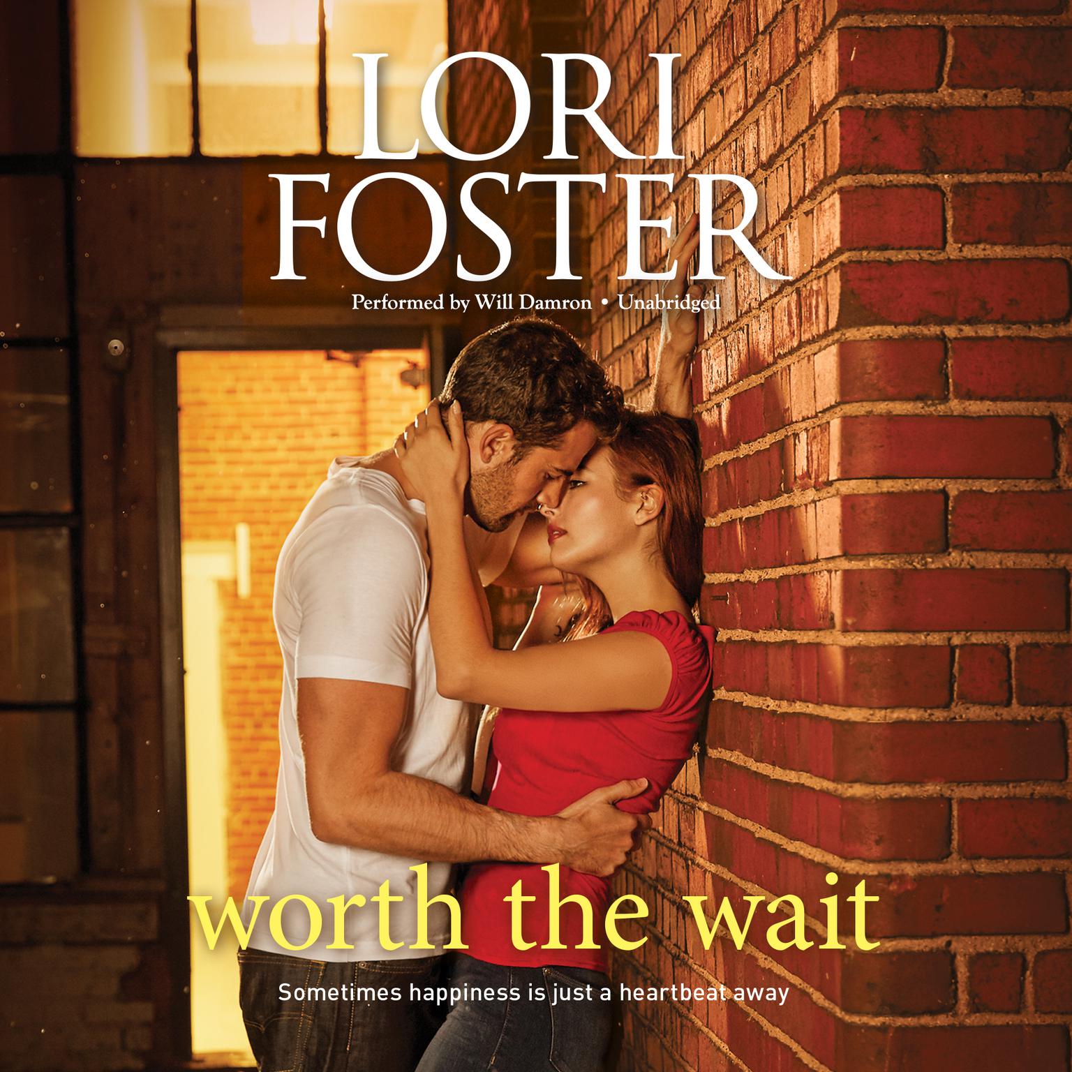 Worth the Wait: A Romance Novel Audiobook, by Lori Foster