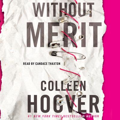 Without Merit: A Novel Audiobook, by Colleen Hoover