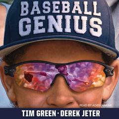 Baseball Genius Audiobook, by Tim Green